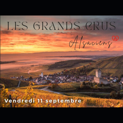 Le 11/09/2026, Soirée dégustation à Colmar – Les Grands Crus Alsaciens