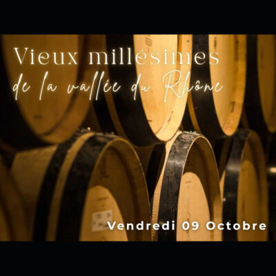 Le 09/10/2026, Soirée dégustation à Colmar – Vieux millésimes de la Vallée du Rhône